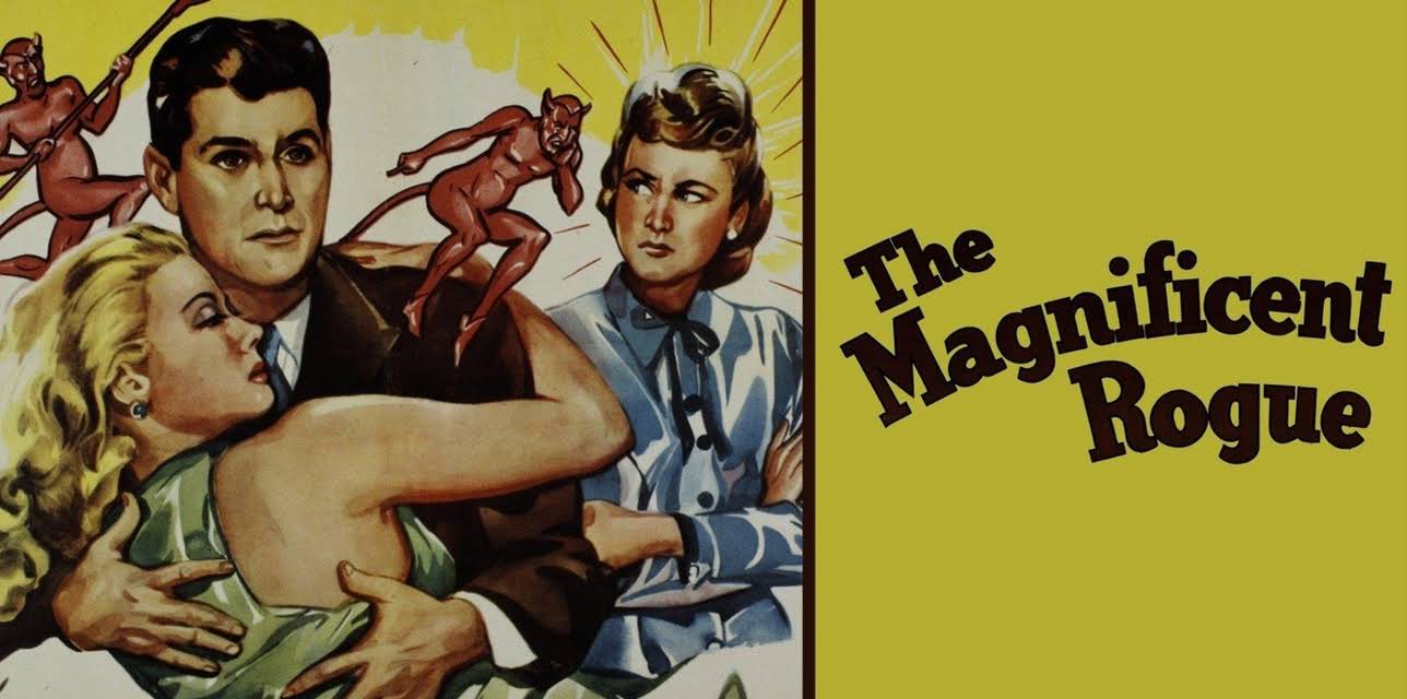 The Magnificent Rogue (1947)