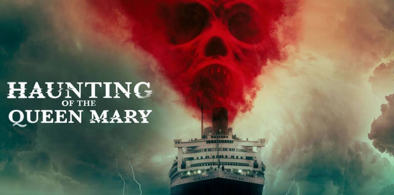 Haunting of the Queen Mary (2026)