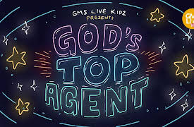 GMS Kidz Live: God's Top Agent