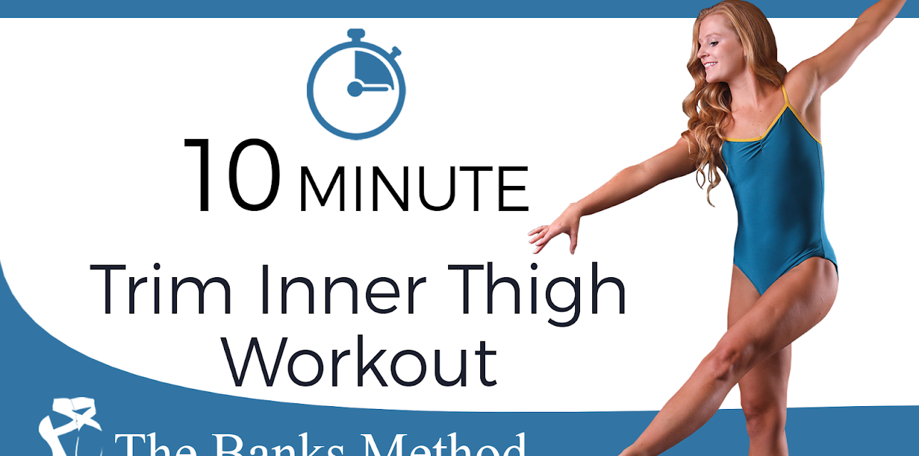 10 Minute Inner Thigh Trimming Workout | The Banks Method: Pilates, Barre, and Ballet Fusion