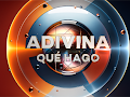 ADIVINA QUÉ HAGO