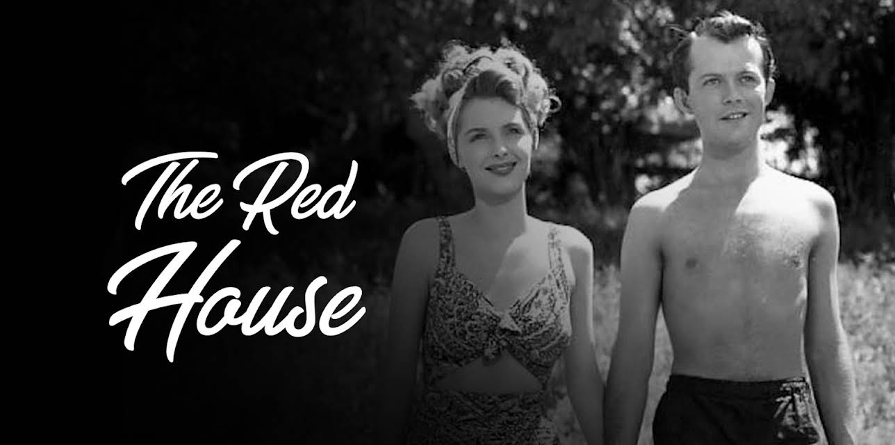 The Red House (1947)
