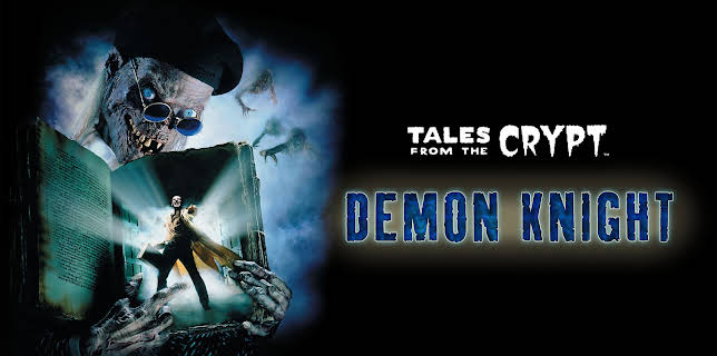 Tales from the Crypt: Demon Knight (1995)