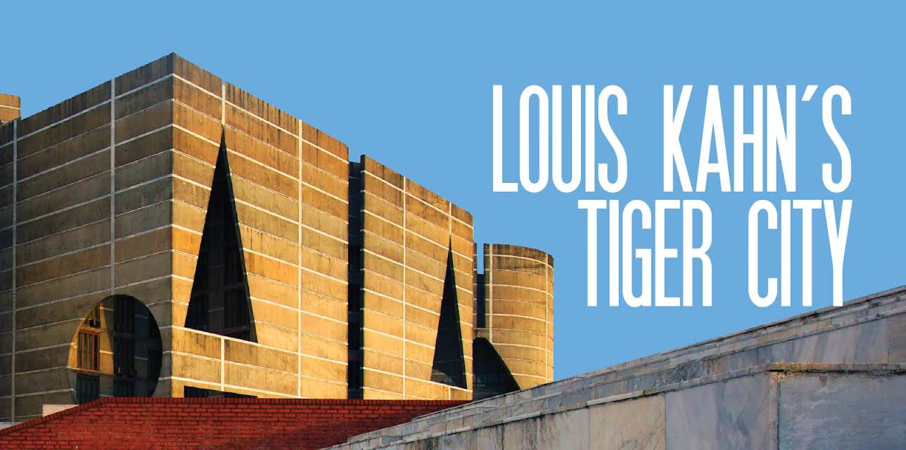 Louis Kahn's Tiger City (2018)