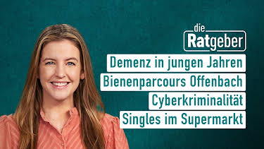 08:20: Die Ratgeber | HR Fernsehen | 9/1 2026