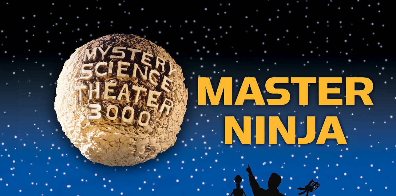 Mystery Science Theater 3000: Master Ninja I (1992)