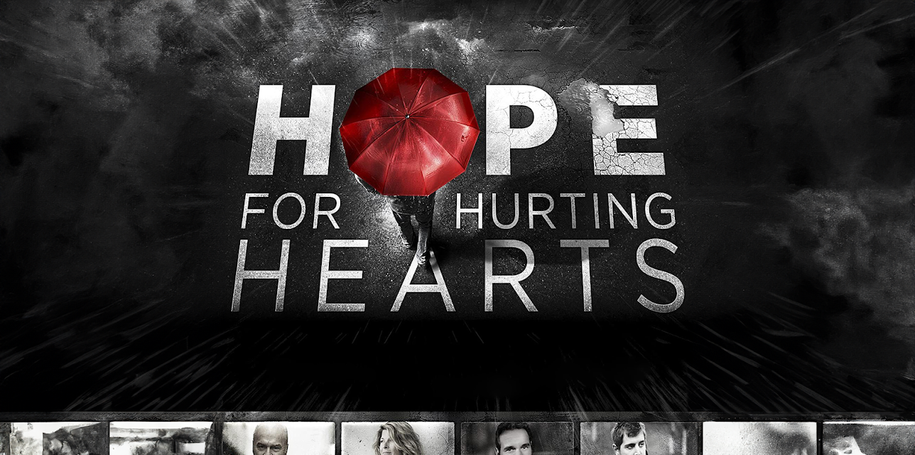 Hope For Hurting Hearts (2013)