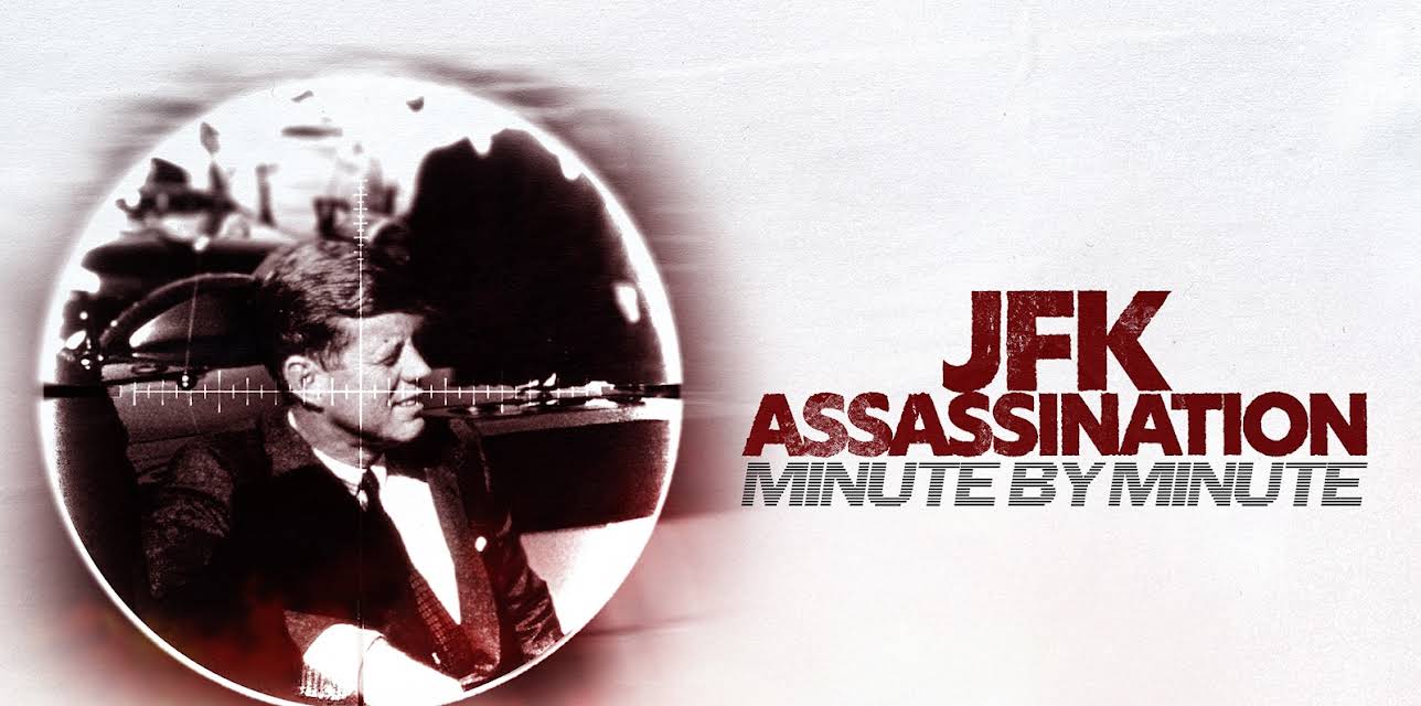 JFK Assassination: Minute By Minute (2024)