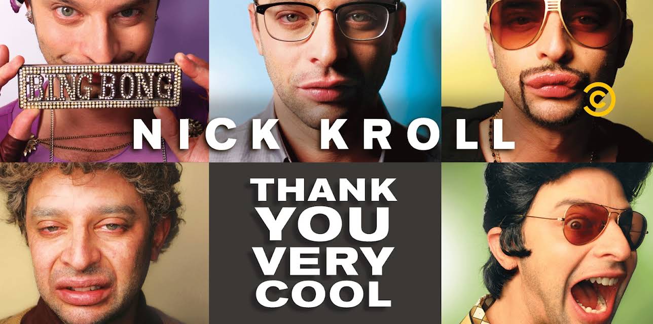 Nick Kroll: Thank You Very Cool (2011)
