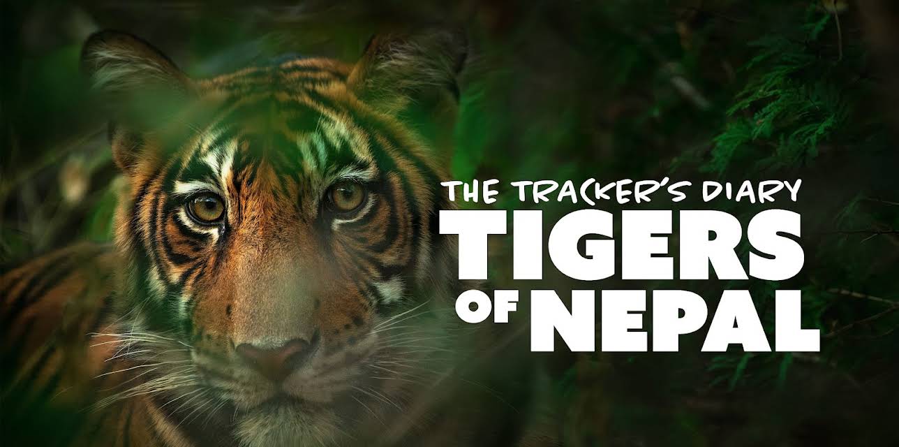 The Tracker’s Diary: Tigers of Nepal