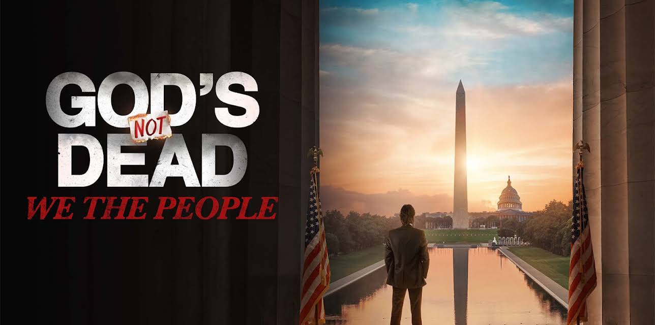 God's Not Dead: We the People (2021)