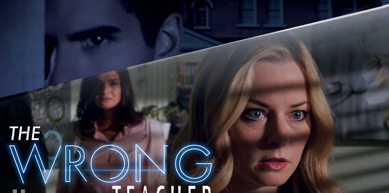 The Wrong Teacher (2018)