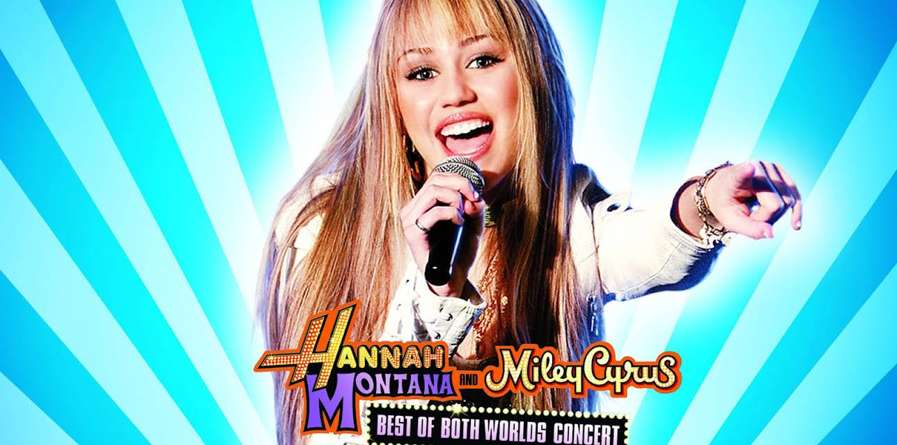 Hannah Montana & Miley Cyrus: Best of Both Worlds (2008)