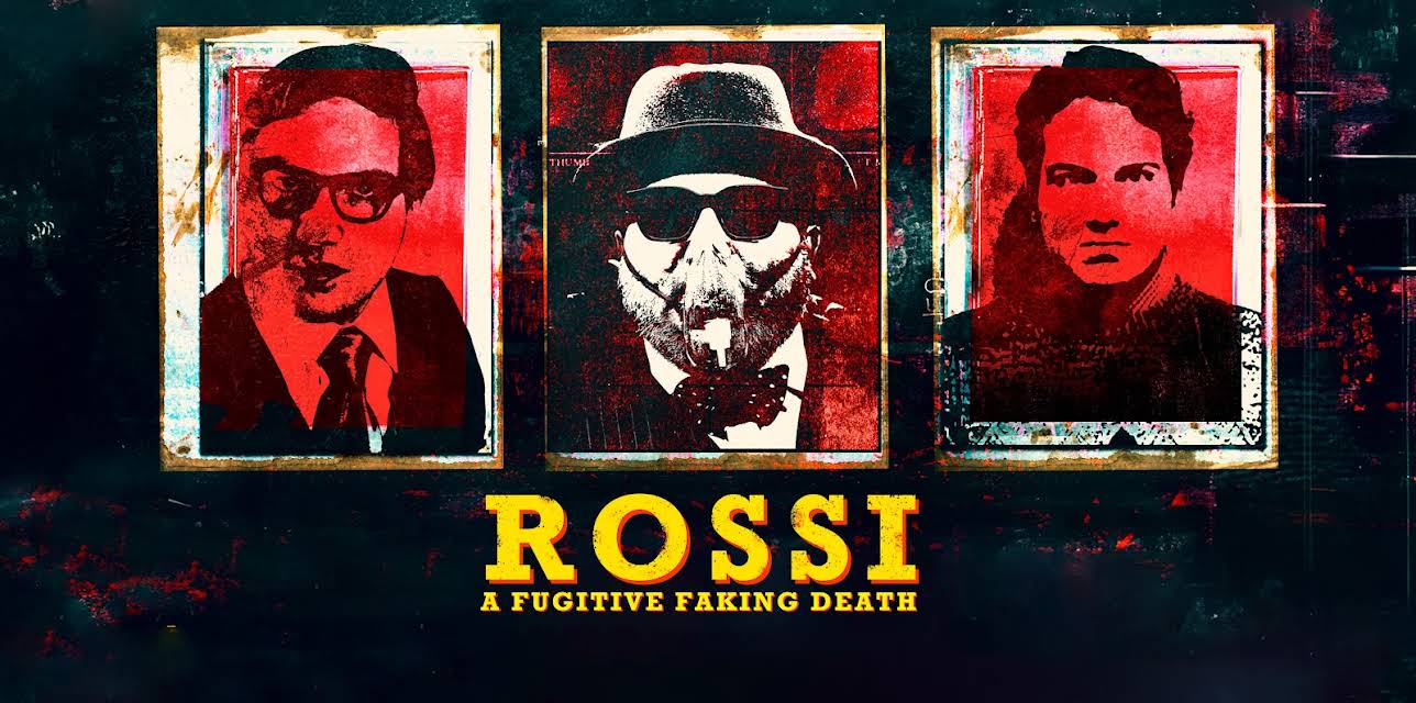 Rossi: A Fugitive Faking Death S1