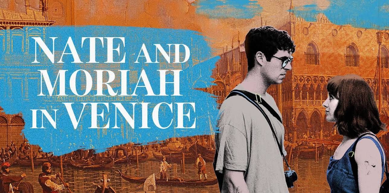 Nate and Moriah in Venice (2026)