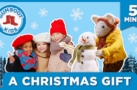 Gumboot Kids Holiday Specials: Christmas Gift