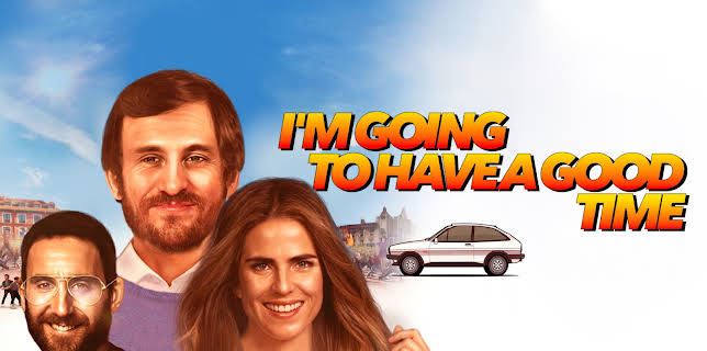 I'm Going to Have a Good Time (2022)