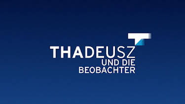 22:00: THADEUSZ und die Beobachter | RBB Fernsehen | 4/7 2026
