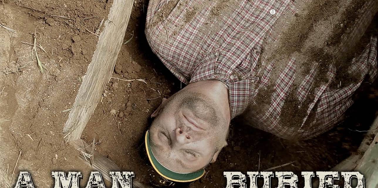 A Man, Buried (2025)