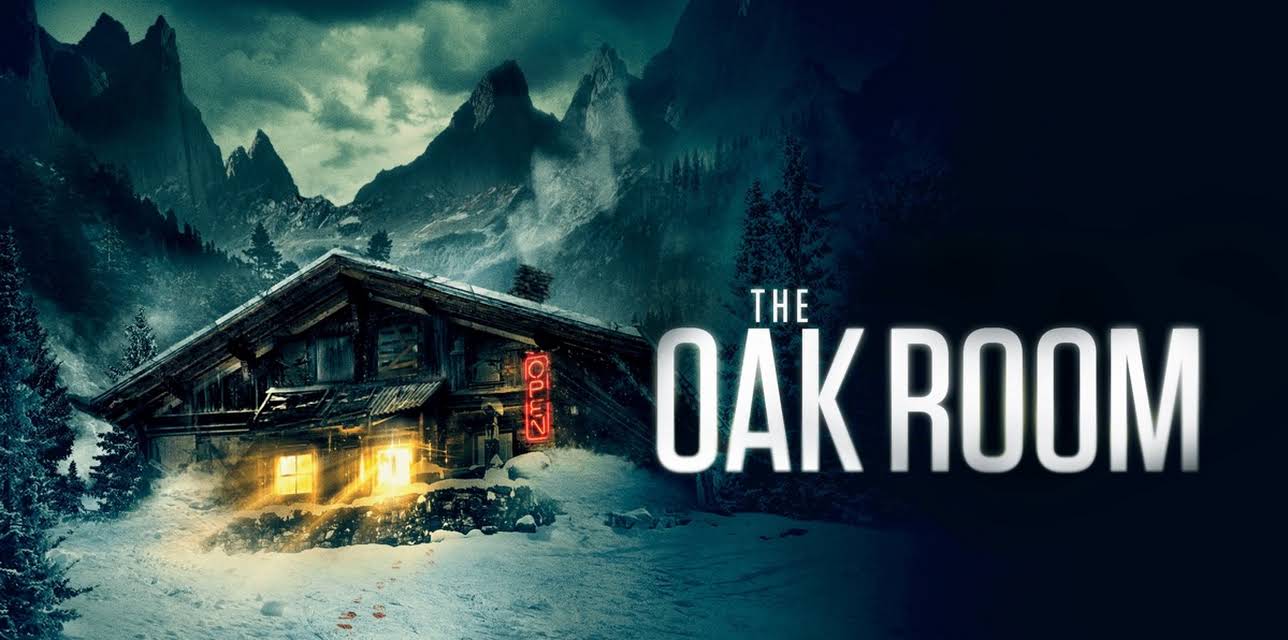 The Oak Room (2021)
