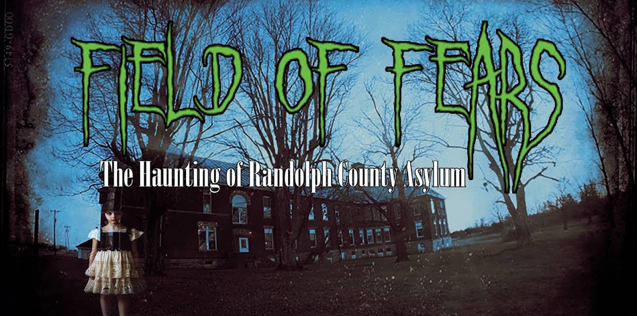Field of Fears: The Haunting of Randolph County Asylum (2025)