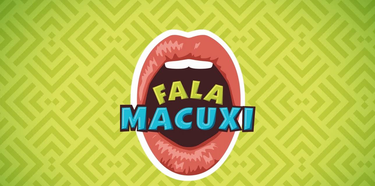 FALA MACUXI
