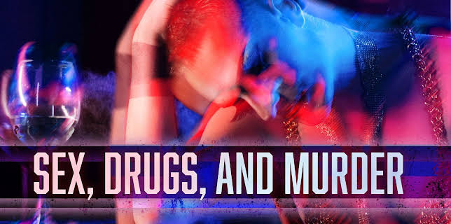 Sex Drugs and Murder (2026)