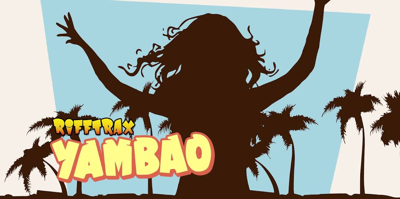 RiffTrax: Yambaó (2014)