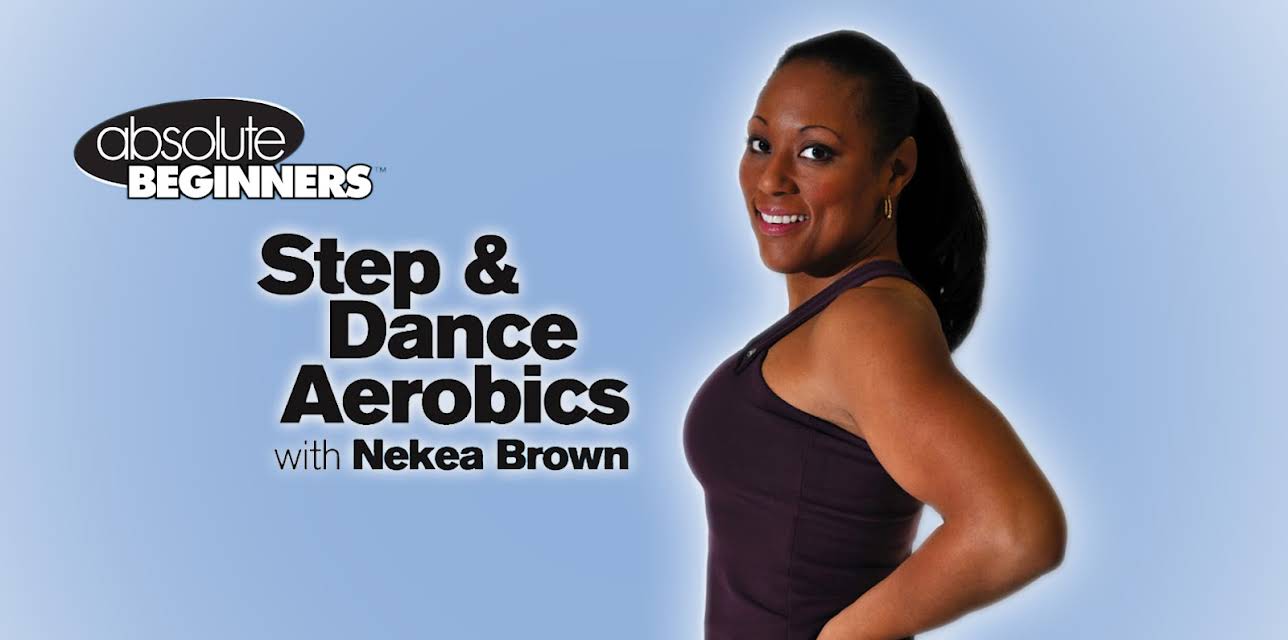 Absolute Beginners: Step and Dance Aerobics Workout