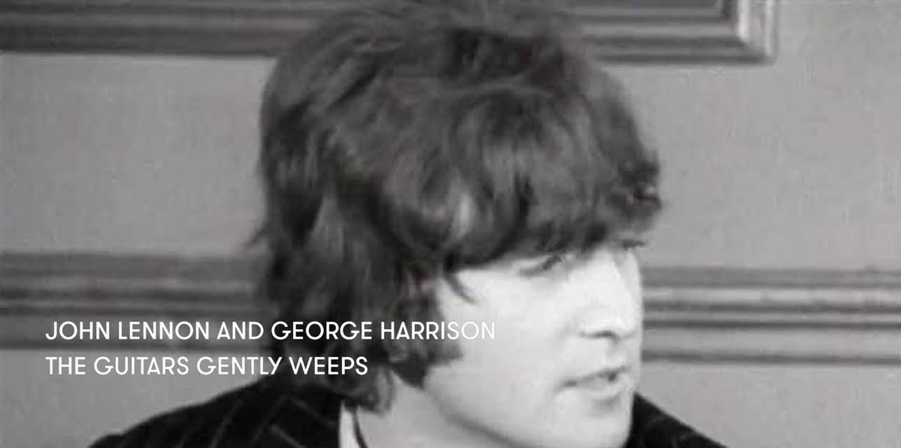 John Lennon And George Harrison - Guitar Gently Weeps (2013)