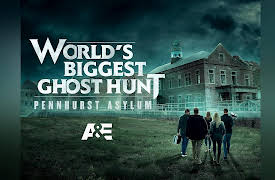Worlds Biggest Ghost Hunt: Pennhurst Asylum Season 1: Worlds Biggest Ghost Hunt: Pennhurst Asylum