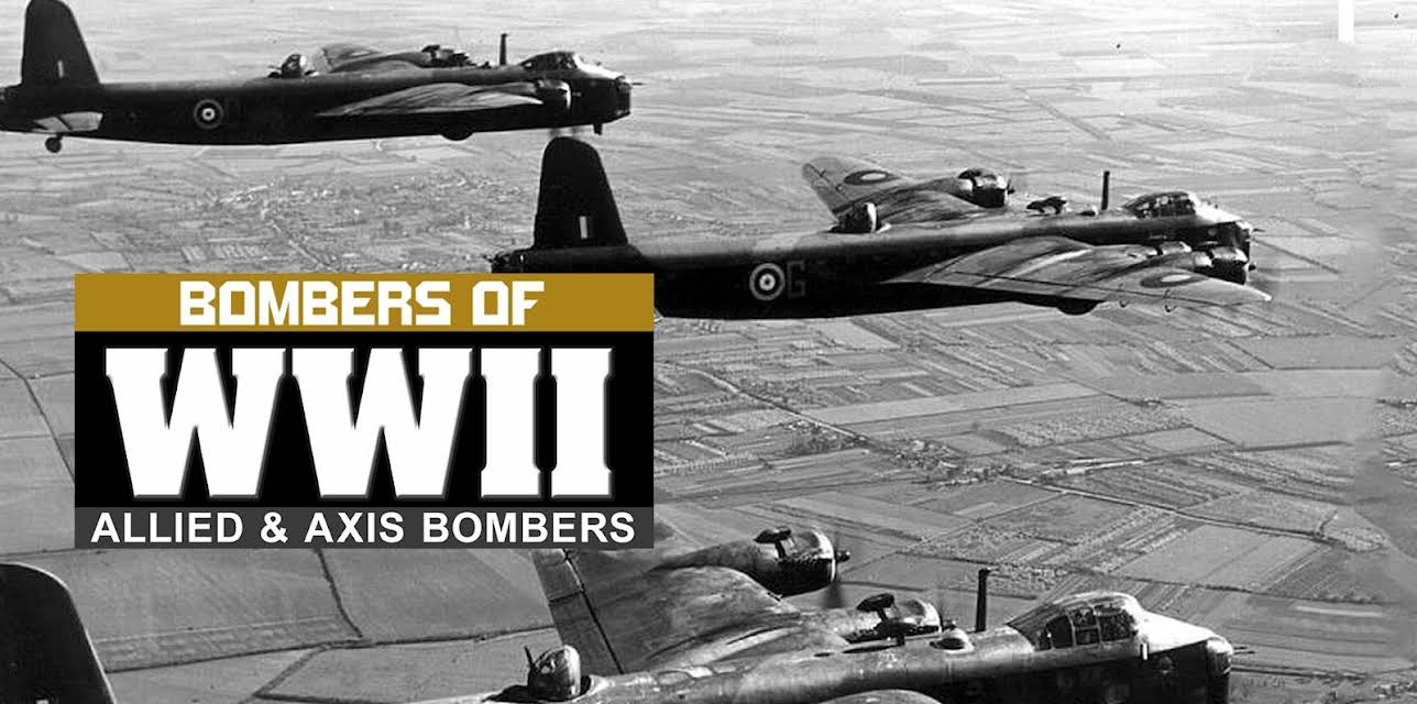 Bombers of WWII: Allied & Axis Bombers (2008)
