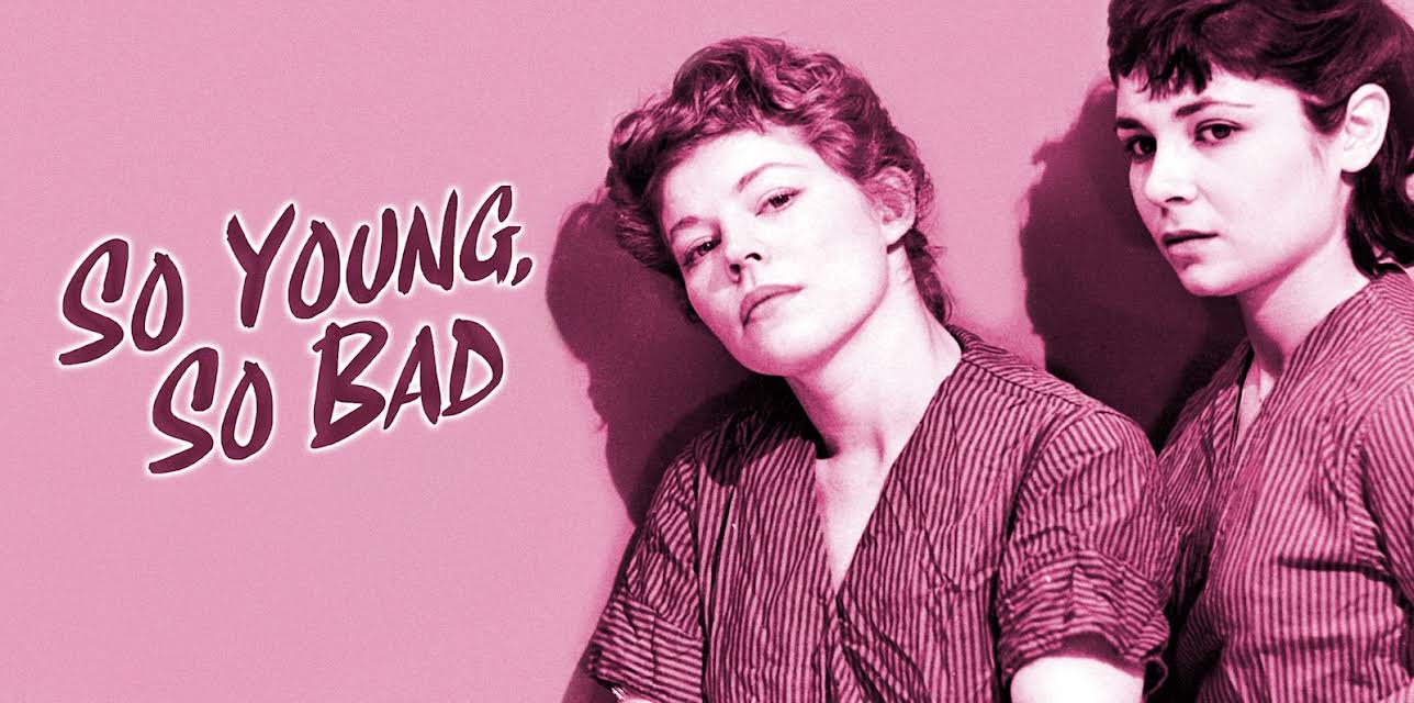 So Young, So Bad (1950)