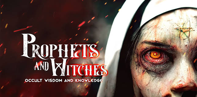 Prophets and Witches: Occult Wisdom and Knowledge
