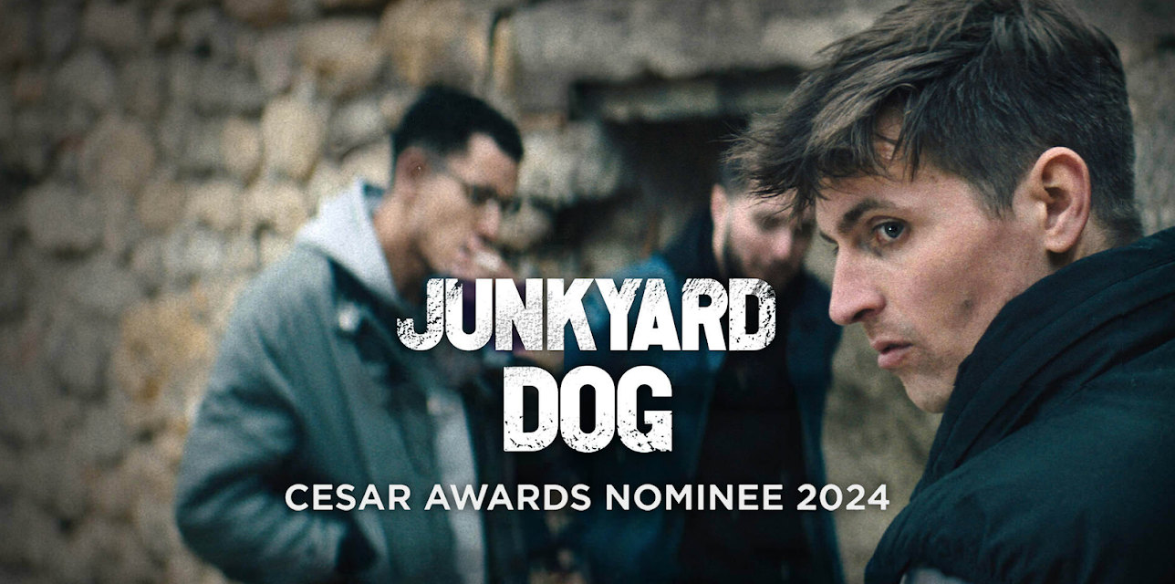 César Awards Nominee: Junkyard Dog (2024)
