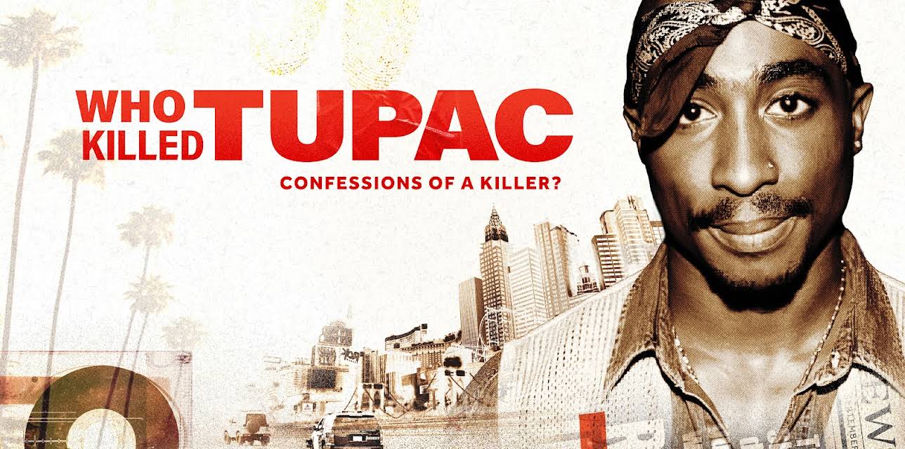 Who Killed Tupac: Confessions of a Killer?