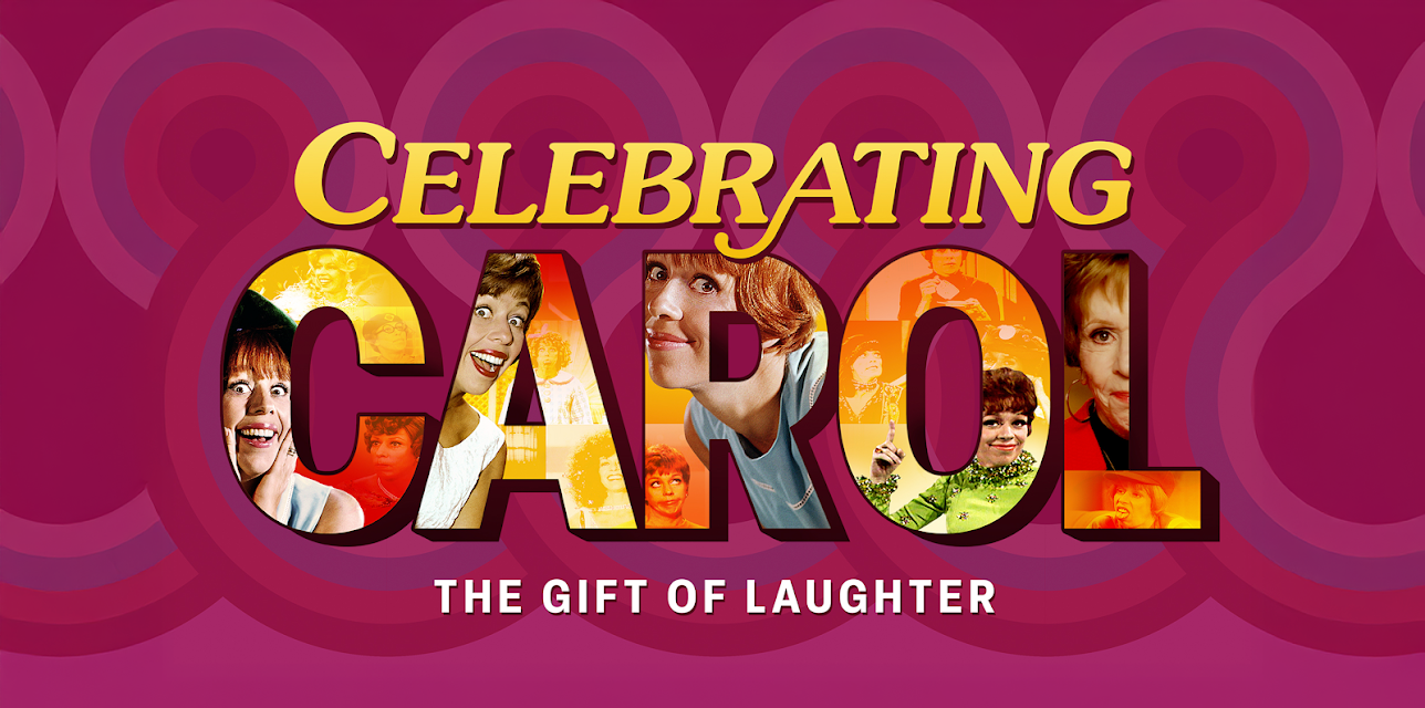 Celebrating Carol Burnett: The Gift Of Laughter (2023)