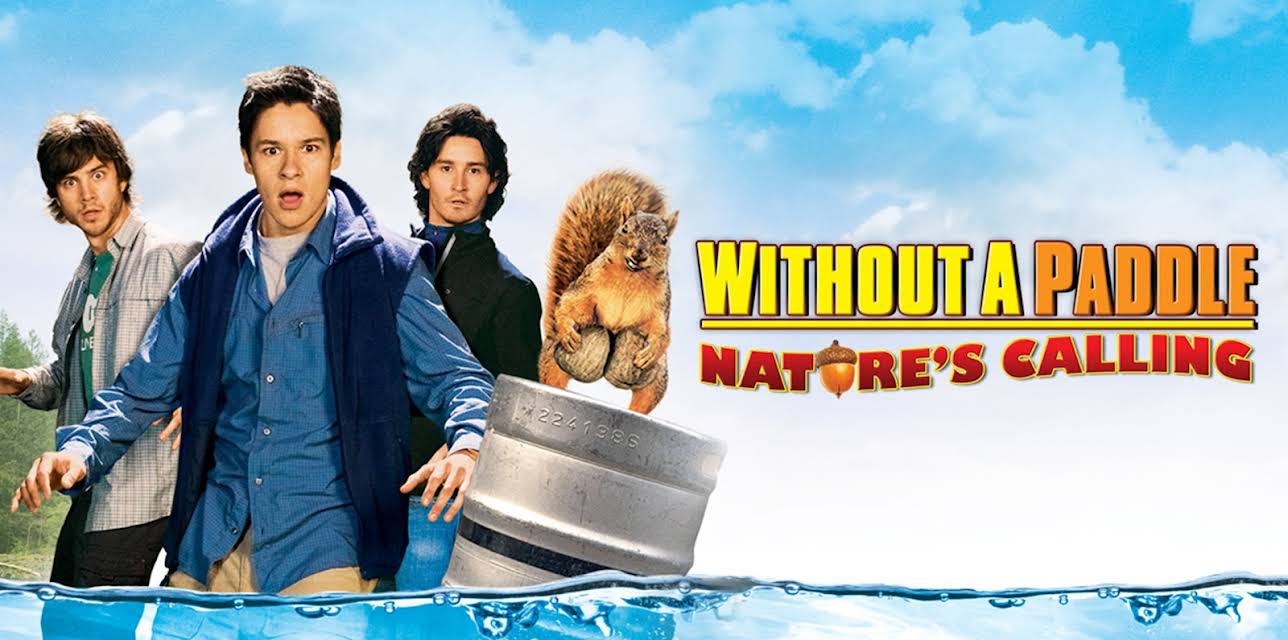 Without A Paddle: Nature's Calling (2009)
