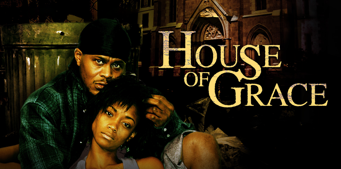 House Of Grace (2006)