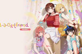 Rent-a-Girlfriend, Season 2: Dream and Girlfriend