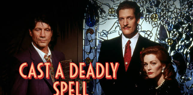 Cast a Deadly Spell (1991)