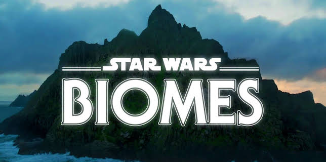 Star Wars Biomes (2021)
