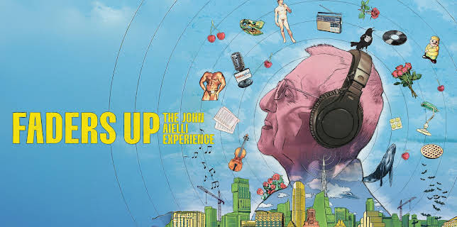 Faders Up: The John Aielli Experience (2025)