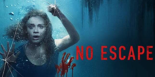 No Escape (2020)