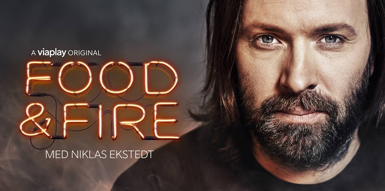 Food & Fire with Niklas Ekstedt S01