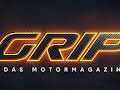 GRIP - Das Motormagazin