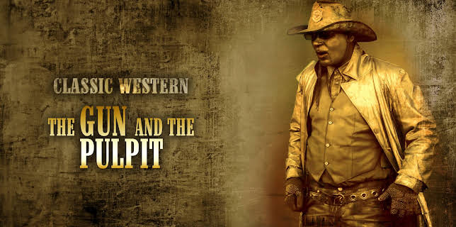 The Gun and the Pulpit: Classic Western (2016)