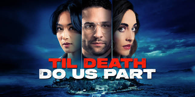 Til Death Do Us Part (2024)