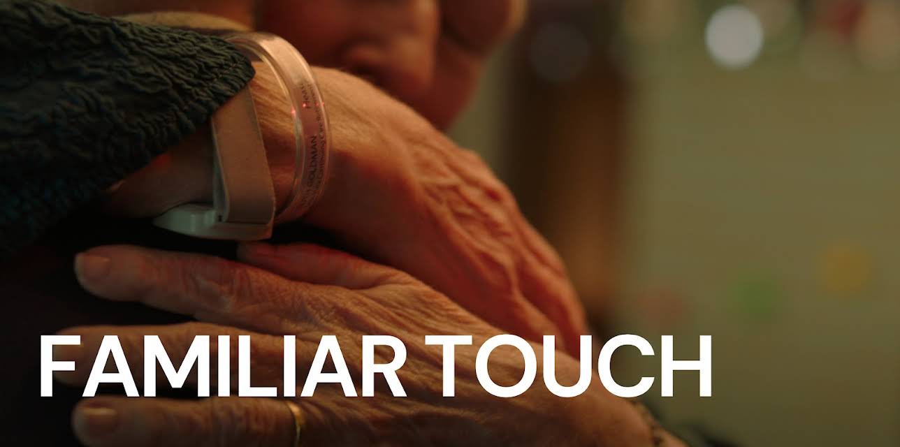 Familiar Touch (2024)