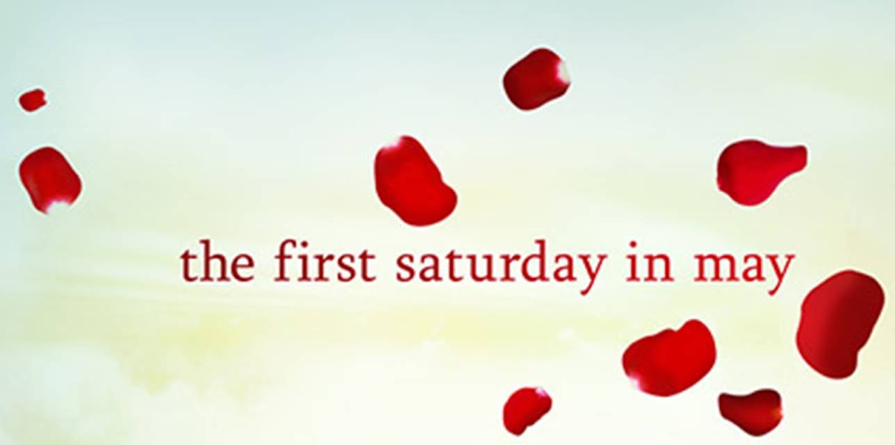 The First Saturday in May (2008)